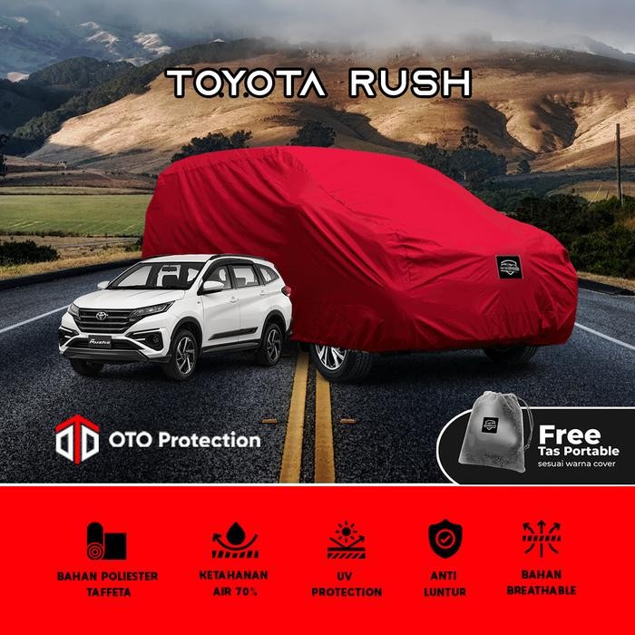 COVER MOBIL / SELIMUT MOBIL TOYOTA RUSH