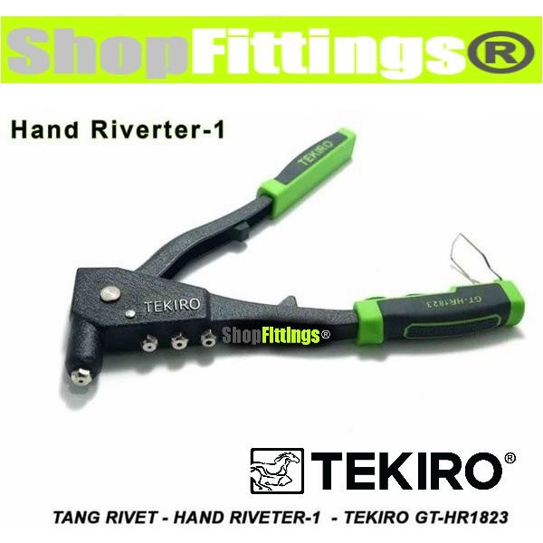 TOP TEKIRO TANG RIVET GUN HAND RIVETER ALUMUNIUM METAL HEAVY DUTY HR 1231 -
