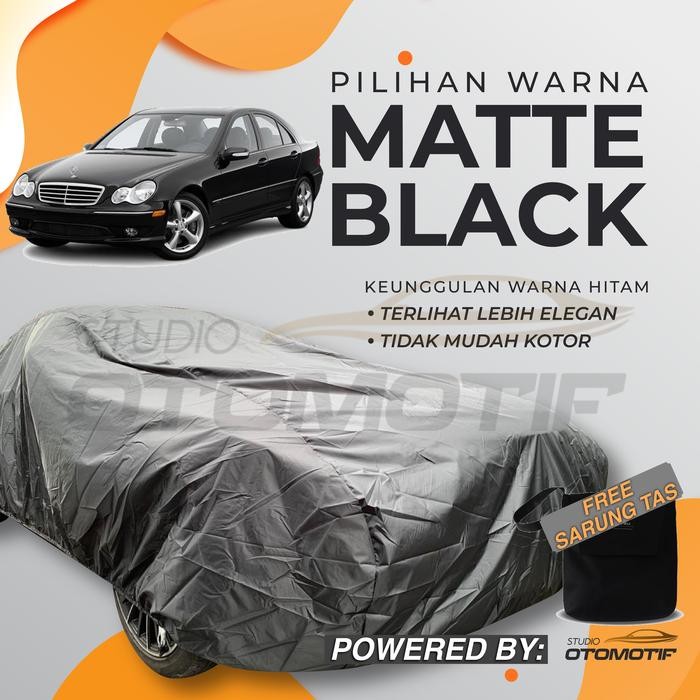 BODY COVER WATERPROOF MERCY W211 2002-2009 / COVER SARUNG MOBIL W203