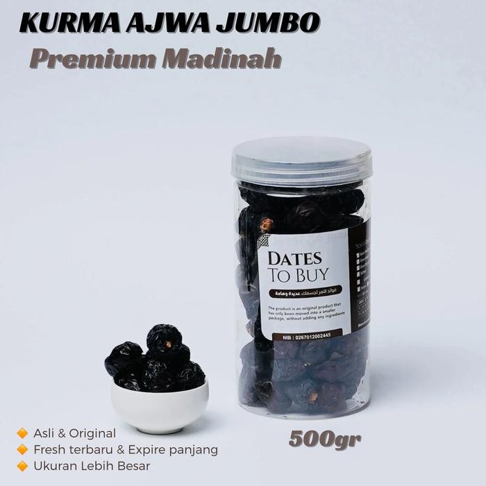 

New KURMA AJWA JUMBO 500gr Repack Aliyah Organik Grade Super Nabi Premium