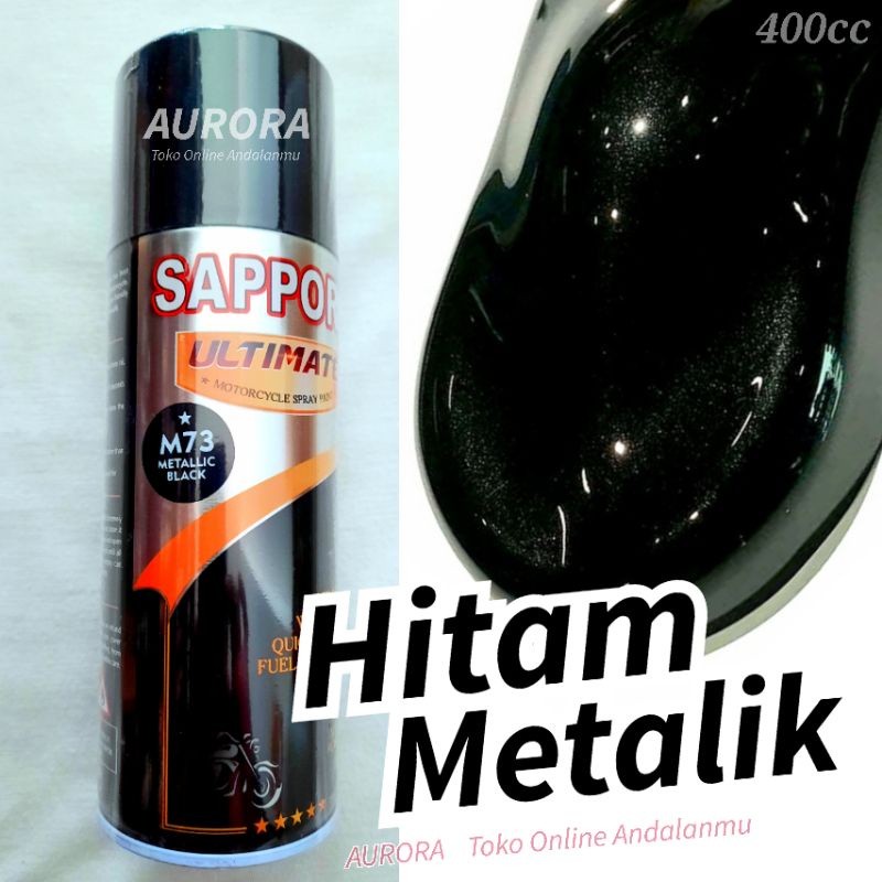 CAT HITAM METALIK SAPPORO ULTIMATE METALLIC BLACK M73 CET PILOK PILOX PYLOX SPET SAPORO ULTIMET