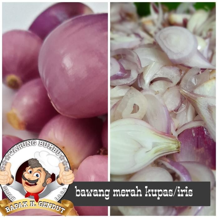 

TodayFre3sH- bawang merah kupas/iris 1kg