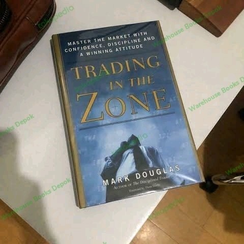 

Most Gifted_versi Eng/Indo_*Trading in the Zone #Mark Douglas WRBooks
