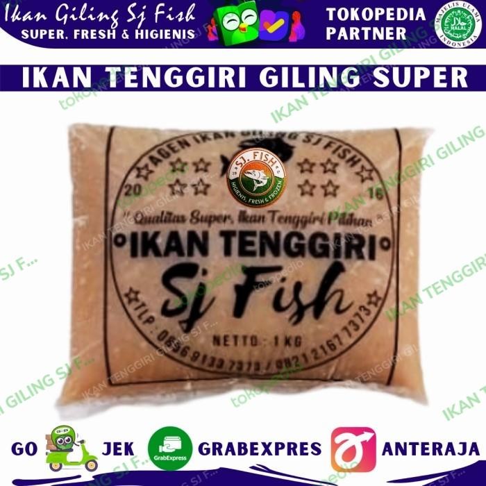 

PastiFreShNya- DAGING TENGGIRI GILING SUPER