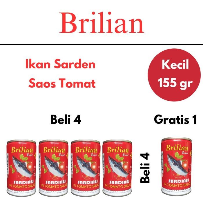 

New BELI 4 GRATIS 1 Ikan sarden kaleng brilian saos tomat 155grSiap Masak