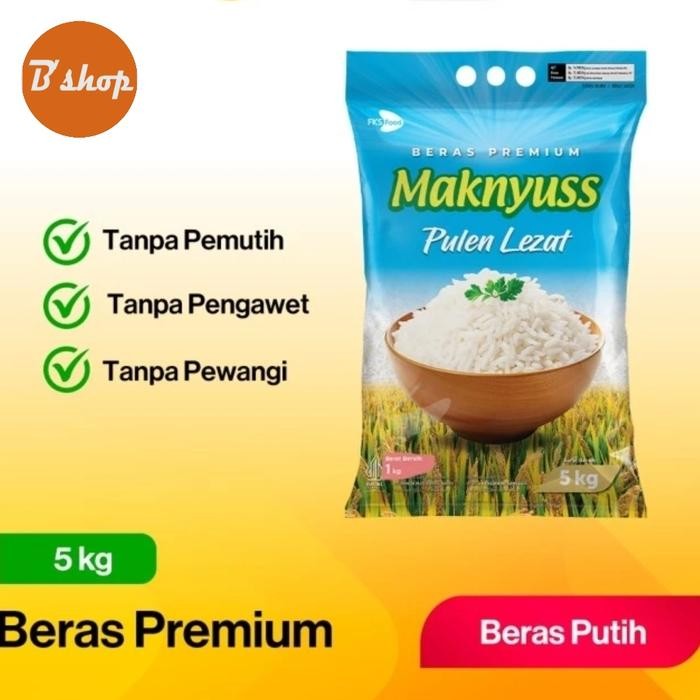 

BERAS PREMIUM MAKNYUSS 5KG