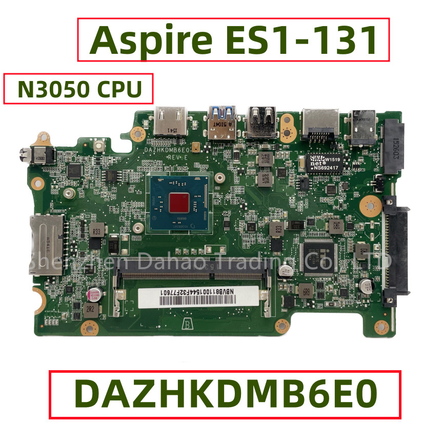 For Acer Aspire B116-MP B116-M ES1-131 Laptop Motherboard With N3050 CPU NBVB811001 DAZHKDMB6E0 New 