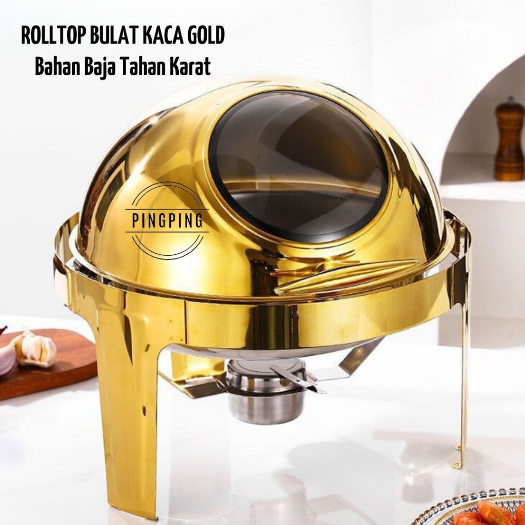 ID ROLLTOP BULAT KACA GOLD BAHAN TEBAL / ROLLTOP OVAL KACA PRASMANAN GOLD / CHAVING DISH GOLD /