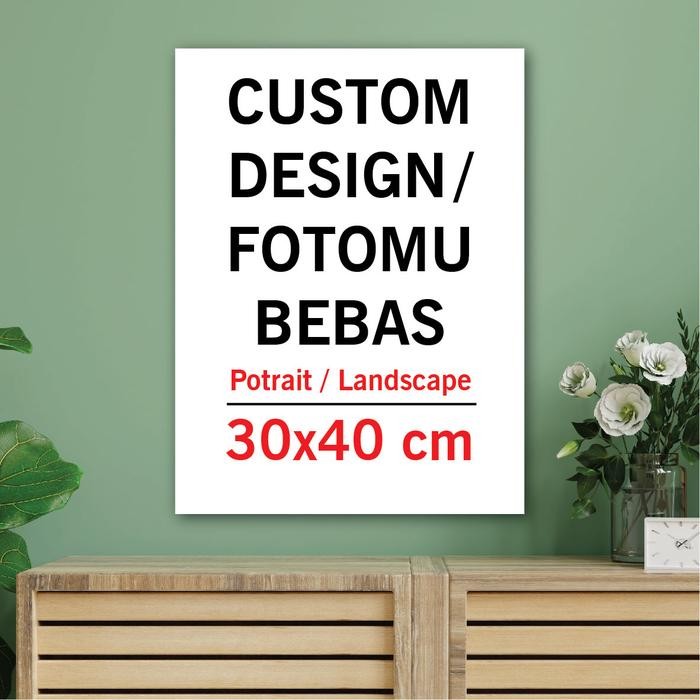 Stok Baru CETAK FOTO Custom 30x40 cm Hiasan Dinding MDF WallDecorRumah-We Pasted