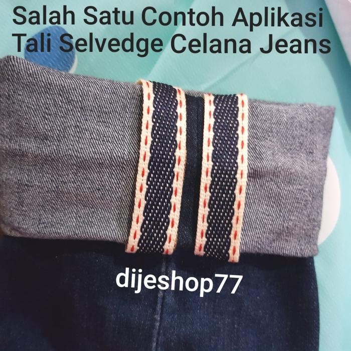 PITA TALI LIST CELANA JEANS SELVEDGE DENIM 1,5CM / TWILL TAPE 1,5 CM