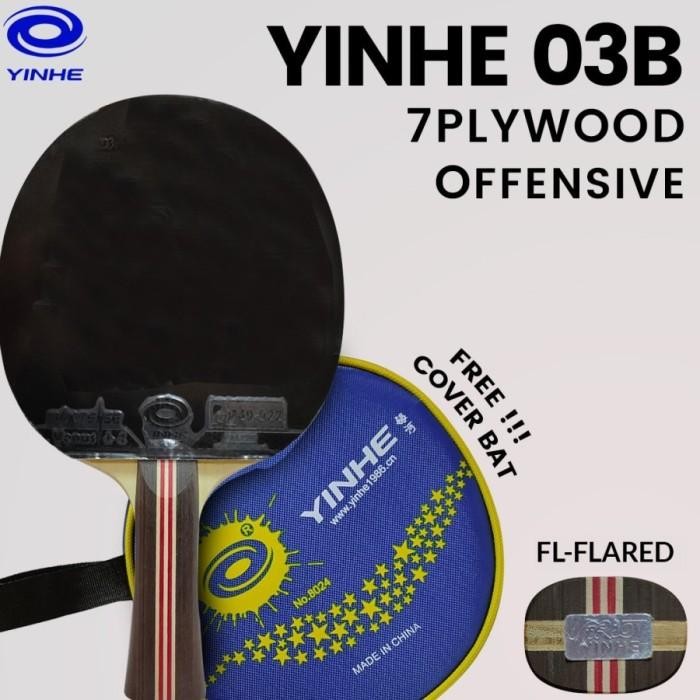 Bat Yinhe 03B Fl Premade Bet Tenis Meja Pingpong Original