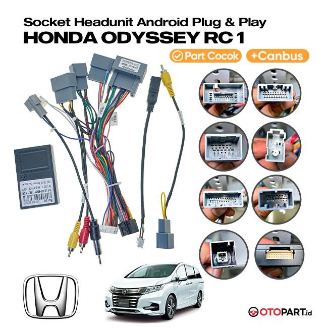 PREMIUM Soket Kabel PNP Head Unit Android Honda Odyssey RC1 2013-ON + Canbus