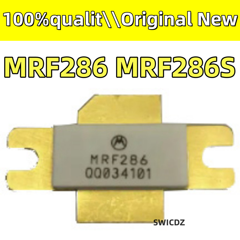 100%New original MRF286 MRF286S NEW RF tube High Frequency tube