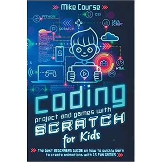 

New Release_Eng/Indo_ CODING PROJECT AND GAMES WITH SCRATCH FOR KIDS: The best