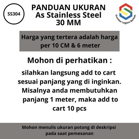 As 30 Mm Stainless Steel 304