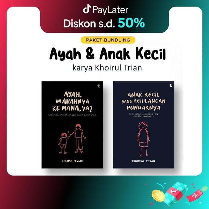 

Ready Buku Ayah, Ini Arahnya ke Mana, Ya - Gradien - Bumi Fiksi *
