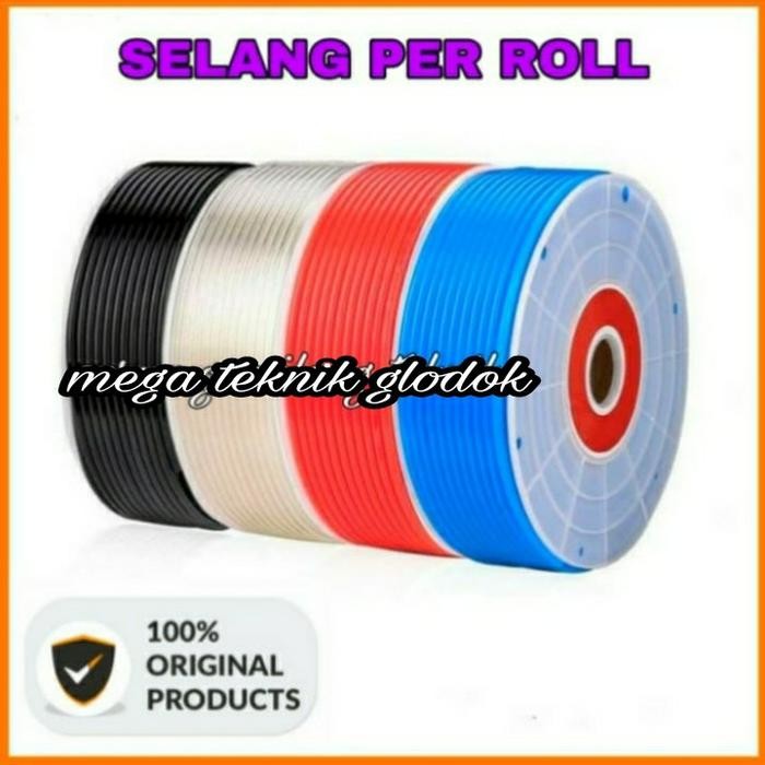Limited Selang Pu 6 Mm / Selang Pu 6Mm / Tubing Selang 6 Mm High Pressure