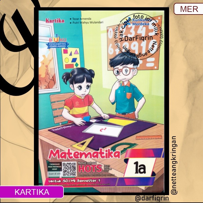 LKS Matematika Kelas 1 2 3 Semester 1 SD/MI KURMER Kurikulum Merdeka-Kartika-HOTS-Tezar-Putri (H008)