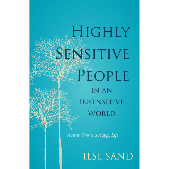 

Best Readers Collection_Highly Sensitive People in an Insensitive World (Ilse Sand)