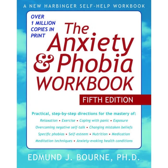 

Readers Collection-Pl_The Anxiety and Phobia Workbook (Edmund J. Bourne)
