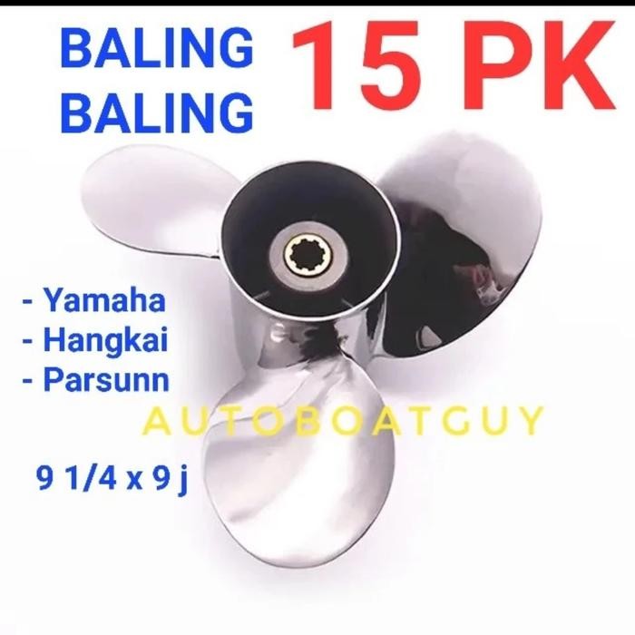 PROPELLER STAINLESS YAMAHA 15 PK HP KIPAS BALING-BALING MESIN TEMPEL