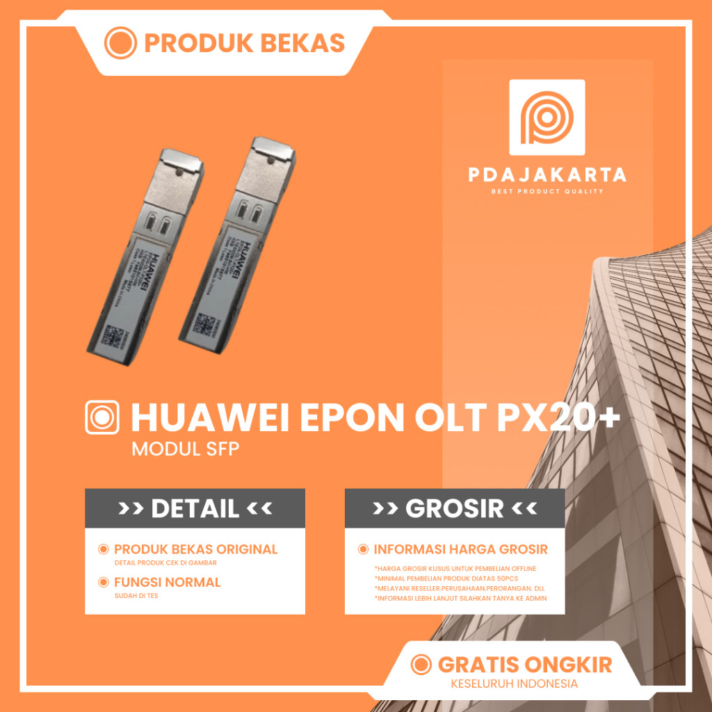 LL Module SFP Huawei Epon OLT PX20+ Untuk Transceiver Optic OLT MA5680/5683/5608 Bekas Original Dw6