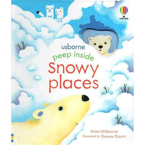 [Edu] Usborne Story Book Peep Inside Snowy Places Buku Cerita Anak Ten