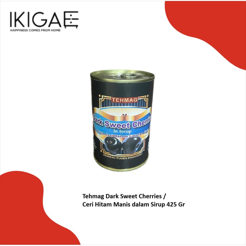 

Lovely Back - TEHMAG DARK SWEET CHERRIES BUAH CERI HITAM MANIS KALENG 425 GR