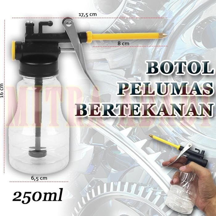 Botol Minyak Pelumas Bertekanan 250 ML / 250 CC