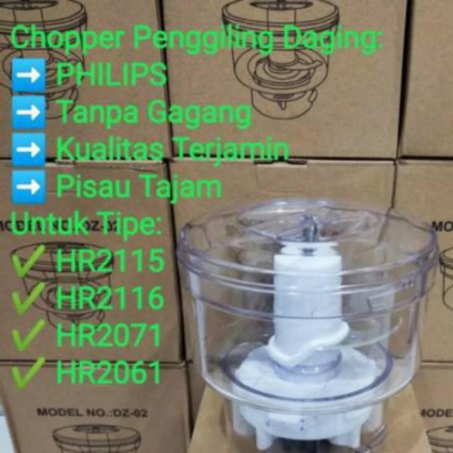 Chopper daging Phillips type 2115 2116 2061 2071