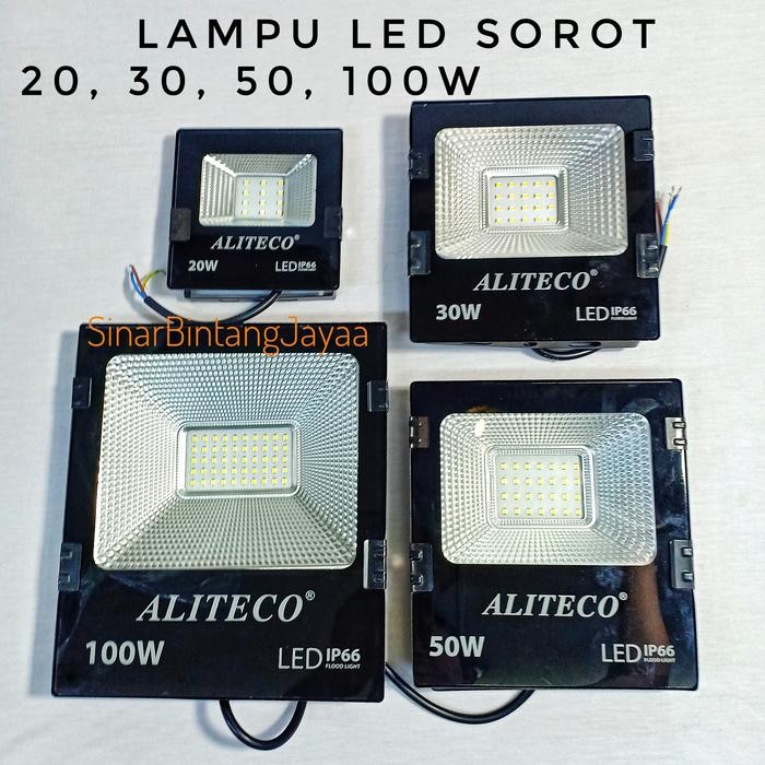 LAMPU LED SOROT 20 , 30 , 50 , 100 WATT / LAMPU TEMBAK ALITECO PUTIH
