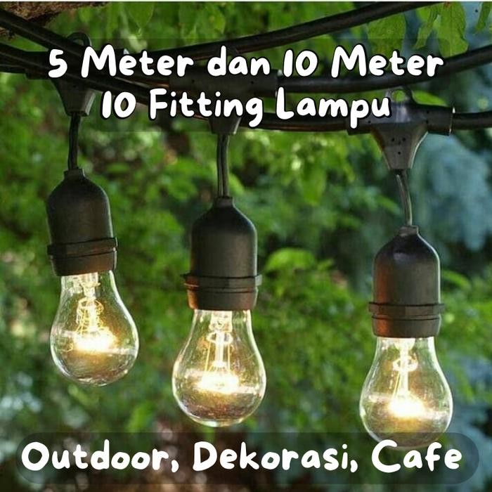 PREMIUM Kabel Gantungan 10 Fitting Lampu 5 Meter 10 Meter Outdoor, Cafe