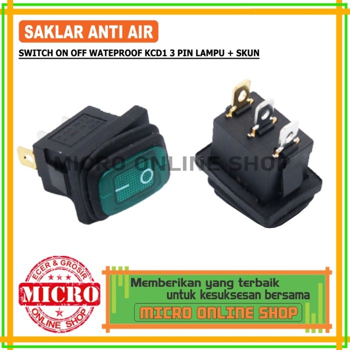(Expert) Saklar On-Off 3 Kaki Anti Air Hijau + Skun Switch On-Off