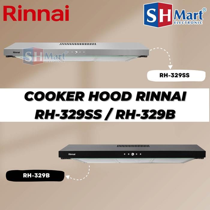 Cooker Hood Rinnai RH-329B Slim Hood / Penghisap Asap Kompor RH-329S