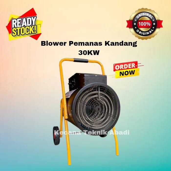 blower 30 pemanas kandang blower heater pemanas Ruangan Industrial
