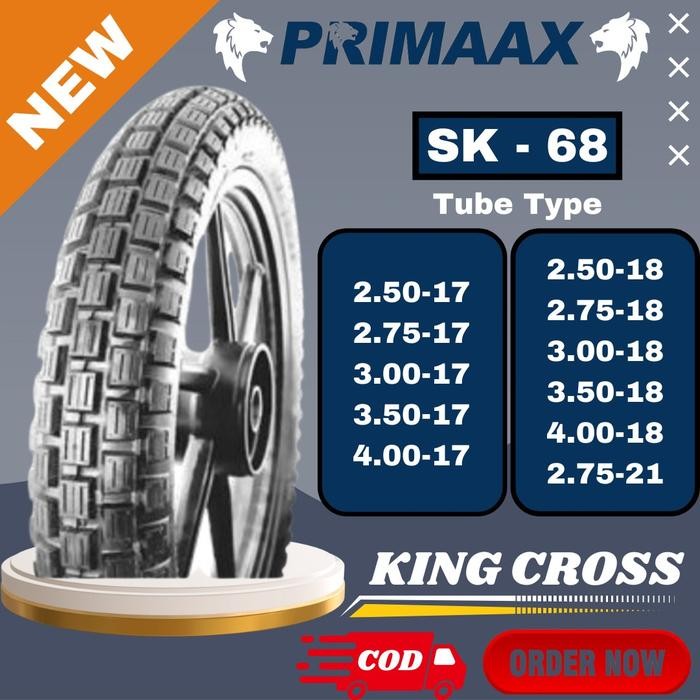 BAN PRIMAAX SK-68 RING 17 18 21 TUBE TYPE/NON TUBELESS/BAN TRAIL/BAN CROSS