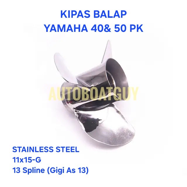 Kipas BALAP / Propeller Yamaha 40 PK Stainless / Baling / Mesin Tempel
