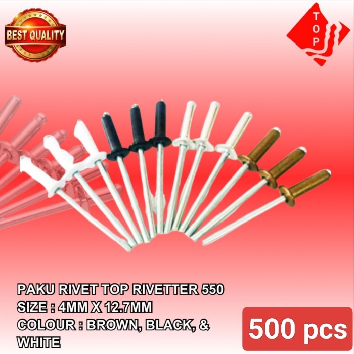 Terlaris- Paku Rivet Top Rivet 550 Warna Black/White/Brown Size 4Mm X 12.7Mm