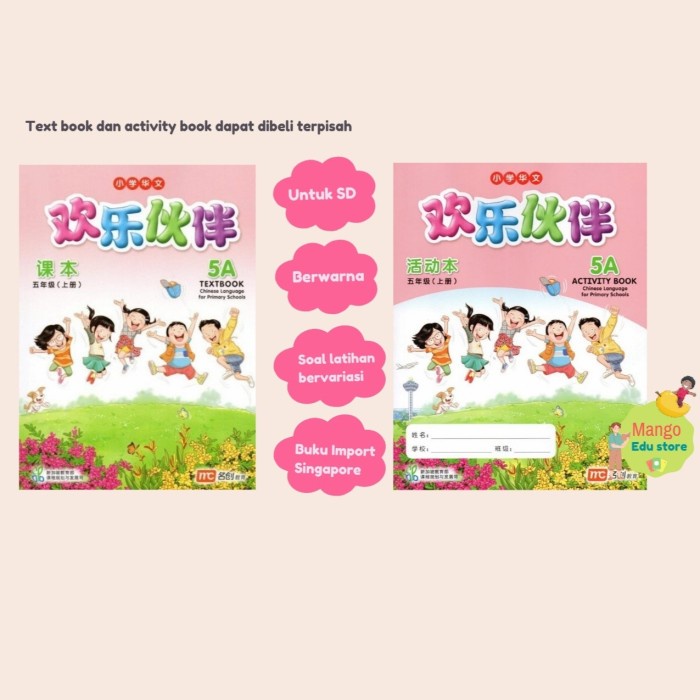

TERBARU Buku Mandarin Huanle Huoban CLPS 5A (text book/activity book)
