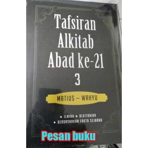 

Ready Buku Tafsiran Alkitab Abad Ke-21 Matius -Wahyu