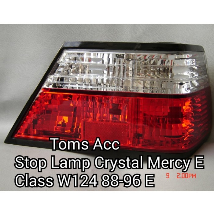 Stop Lamp Benz W124 E Class 1986 1995 Mercedes Tail Light Mercy Lampu