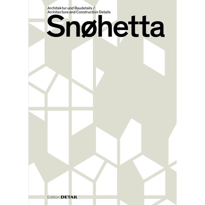 

Snohetta : Architecture And Construction Details / Snhetta - Buku Struktur Dan Konstruksi Strukon