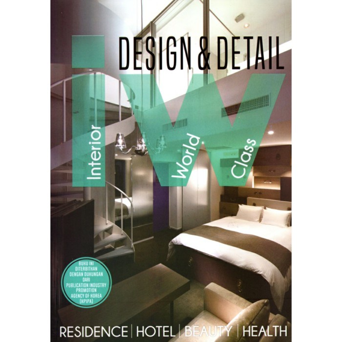 

Design&Detail-Interior World Class - Archiworld