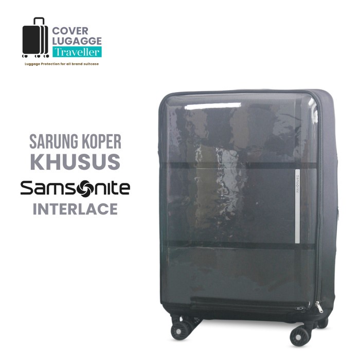 Sarung cover pelindung koper universal samsonite interlace