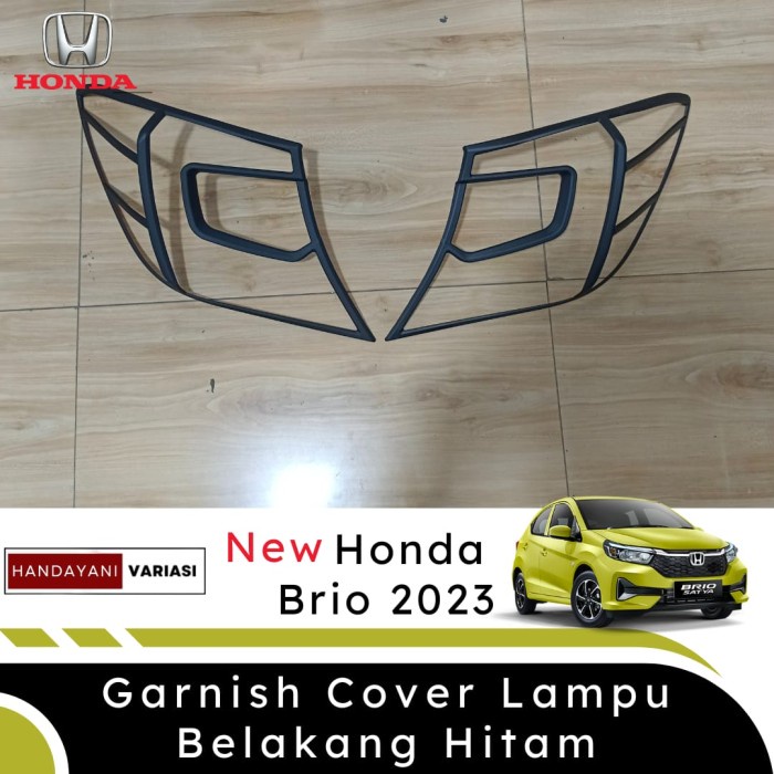 Garnish Cover Lampu Honda Brio 2023 Belakang Hitam Doff