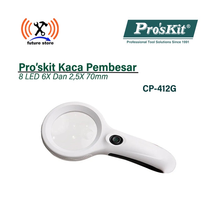 

Proskit Magnifier Kaca Pembesar 8 LED 6X Dan 2,5X 70mm PRO'SKIT MA-029
