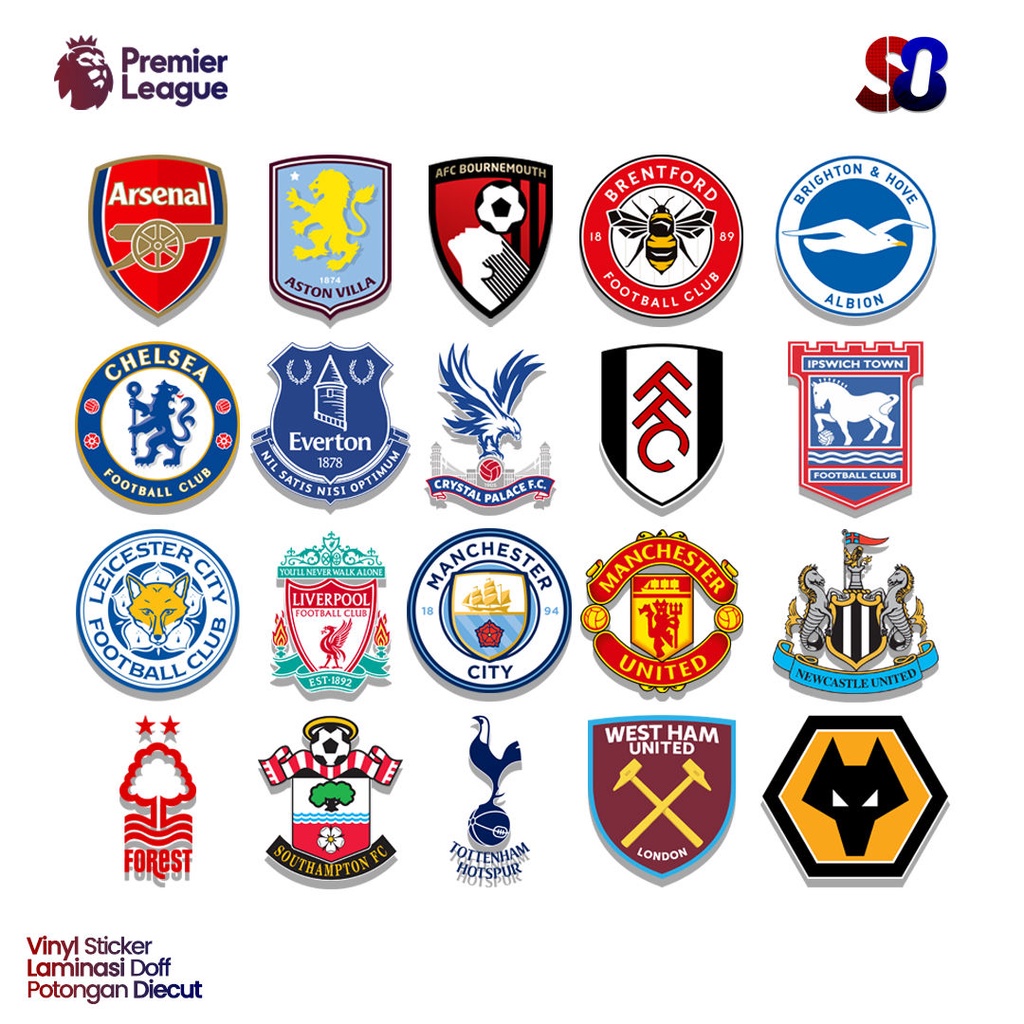 

Sticker Premium Klub Premiere League - Bahan Vinyl + Laminasi