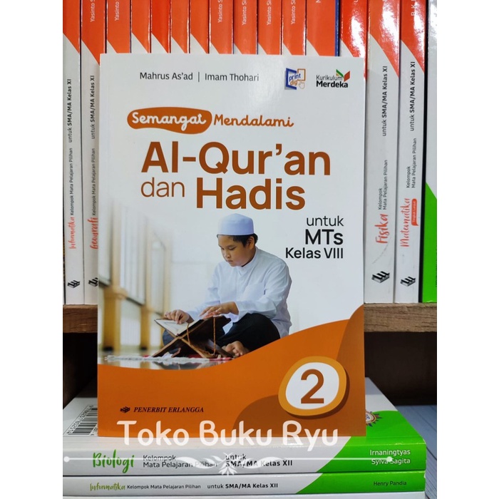 

SALE !!! BUKU SEMANGAT MENDALAMI AL-QURAN DAN HADIS KELAS 2/8 MTS KURIKULUM MERDEKA ERLANGGA READYY