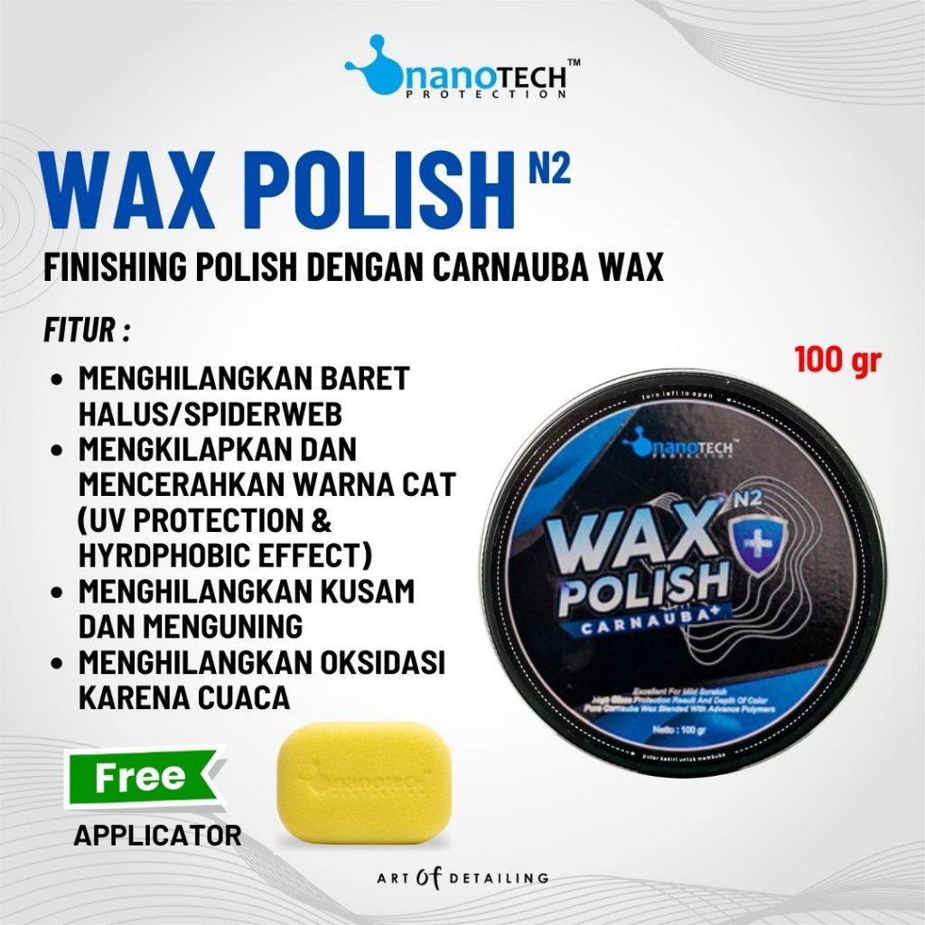 (Karya Mesin) WAX POLISH - nanoTECH PROTECTION - Carnauba Wax - Pengkilap Mobil - Pengkilap Motor -