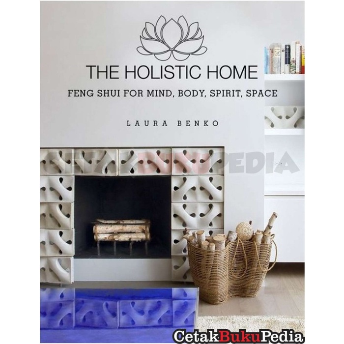 Fisik Buku Holistic Home Feng Shui Mind Body Spirit Space Hitam Putih